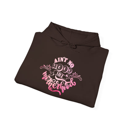 Funny Mom Hoodie | Cozy Women’s Sweatshirt | Gift for Moms | Unisex Heavy Blend | Hooded Sweatshirt | Ain’t No Hood Like Motherhood Hoodie