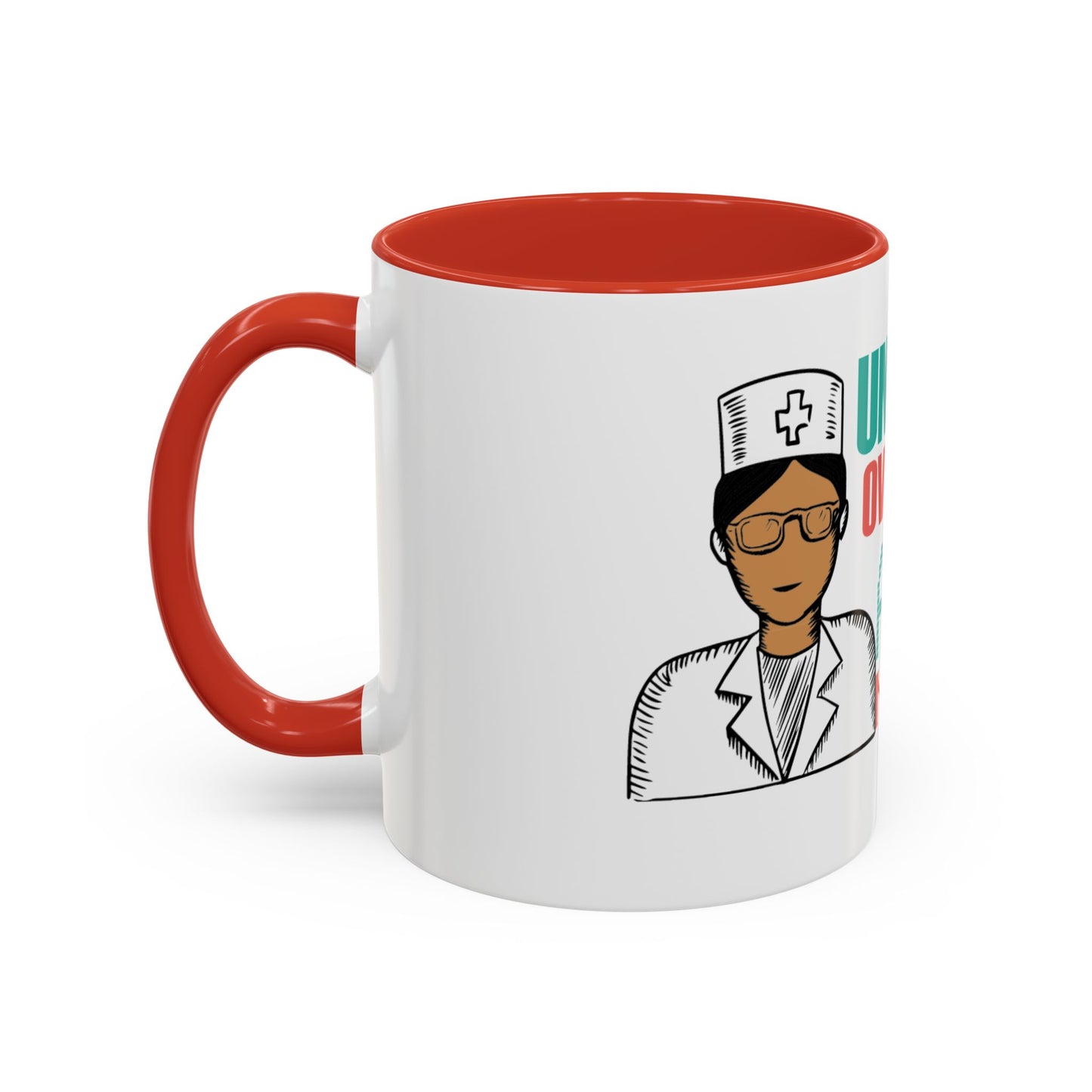 Funny Nurse Coffee Mug | RN Gift Cup | Nurse Appreciation Ceramic Mug | Accent Coffee Mug | 11 | 15oz