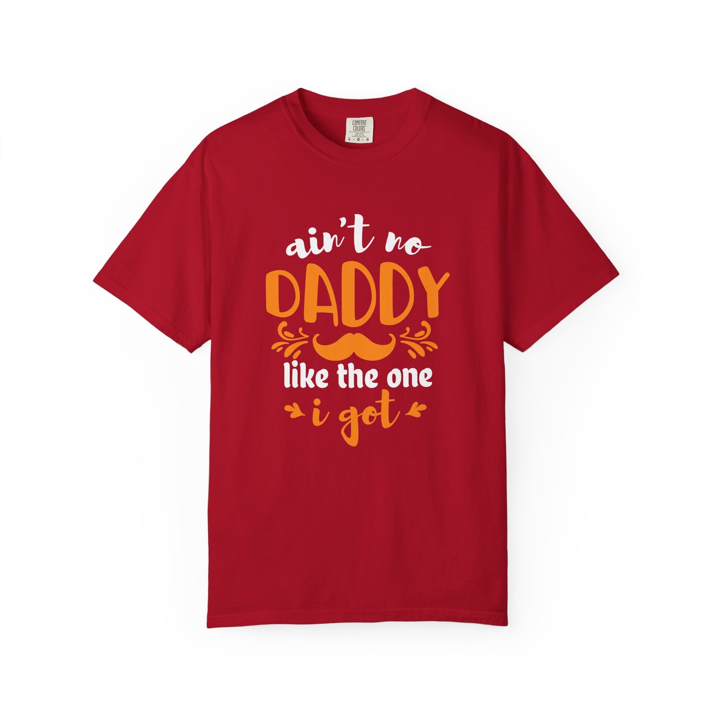 Daddy T-Shirt | Fathers Day Gift Tee | Funny Dad Graphic T Shirt