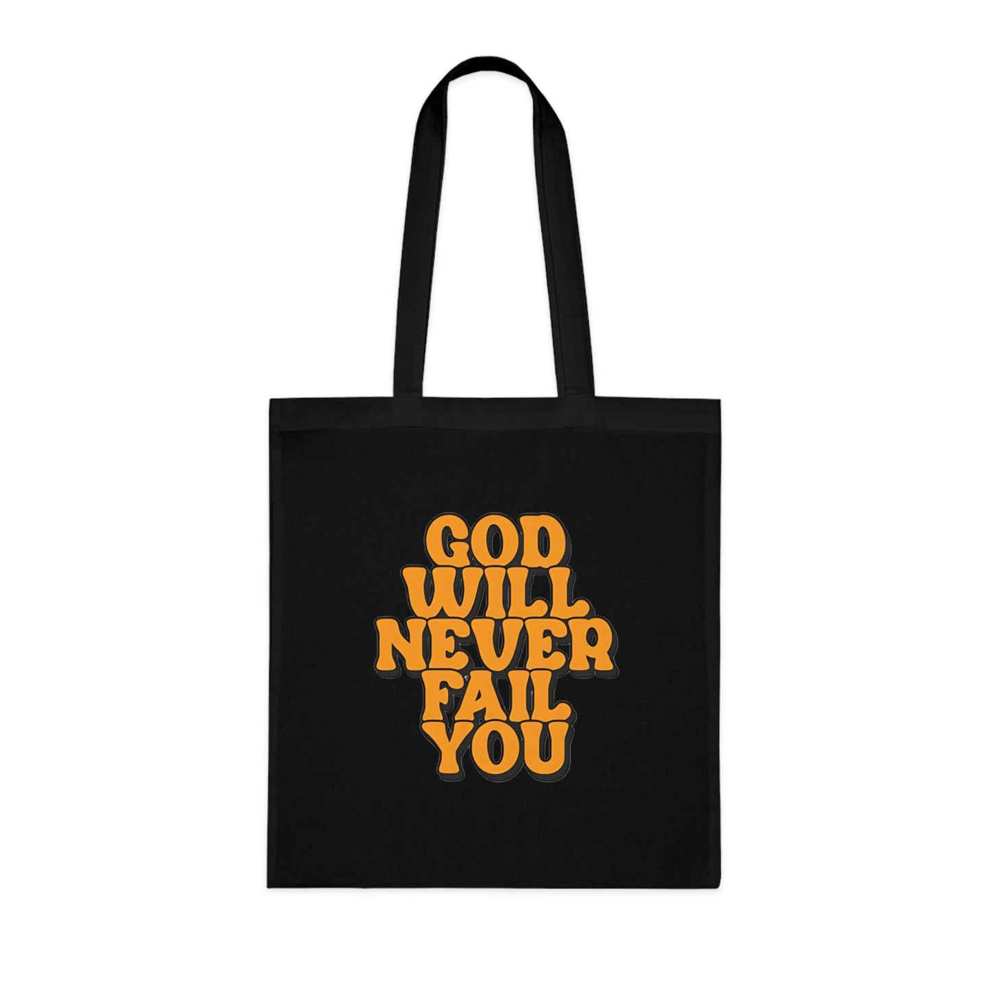 Faith Tote Bag | God Will Never Fail You | Inspirational Cotton Shopping Tote | Christian Faith Canvas Tote Bag for Church | Men | Everyday Use