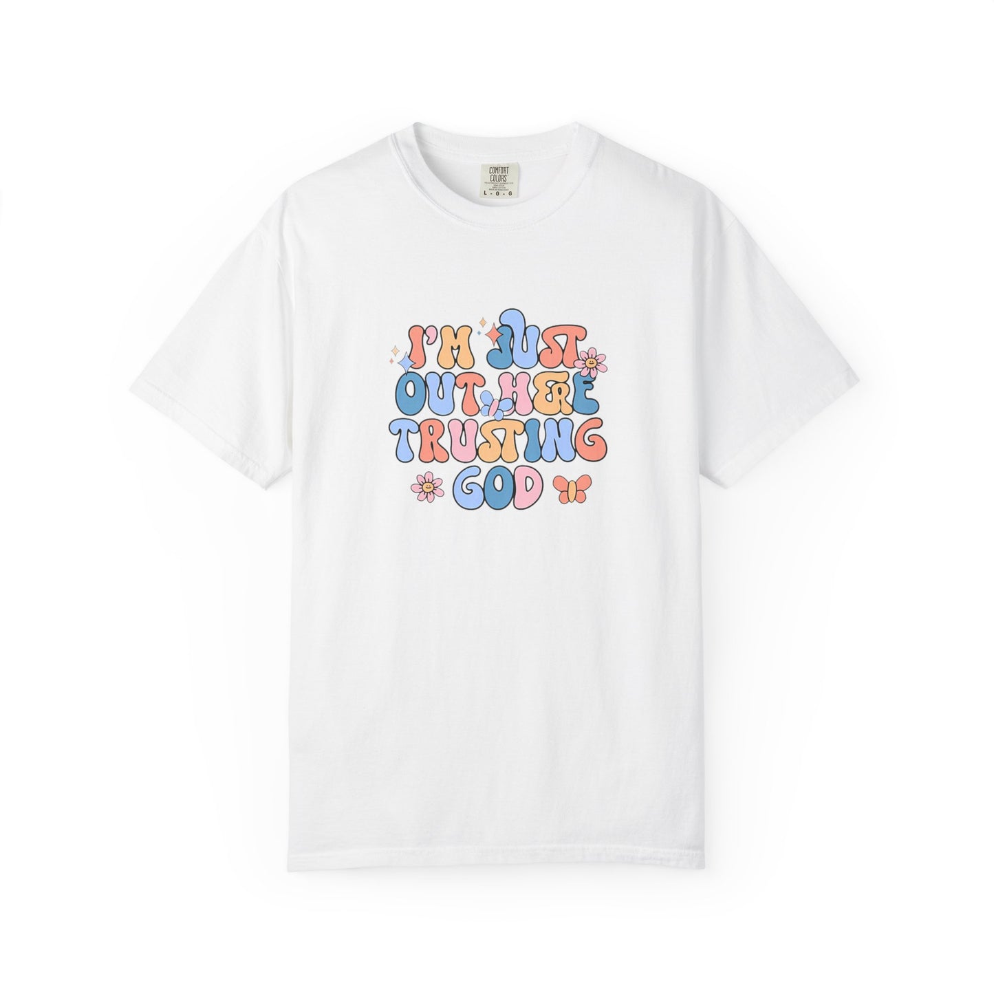 Trusting God Graphic T-Shirt | Retro Floral | I'm Just Out Here Trusting God | Christian Tee | Trusting God T-Shirt | Retro Christian Faith Graphic Tee