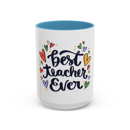 Teacher Appreciation Coffee Mug | Cute Gift for Teachers | Classroom Ceramic Cup | Accent Coffee Mug | 11oz | 15oz