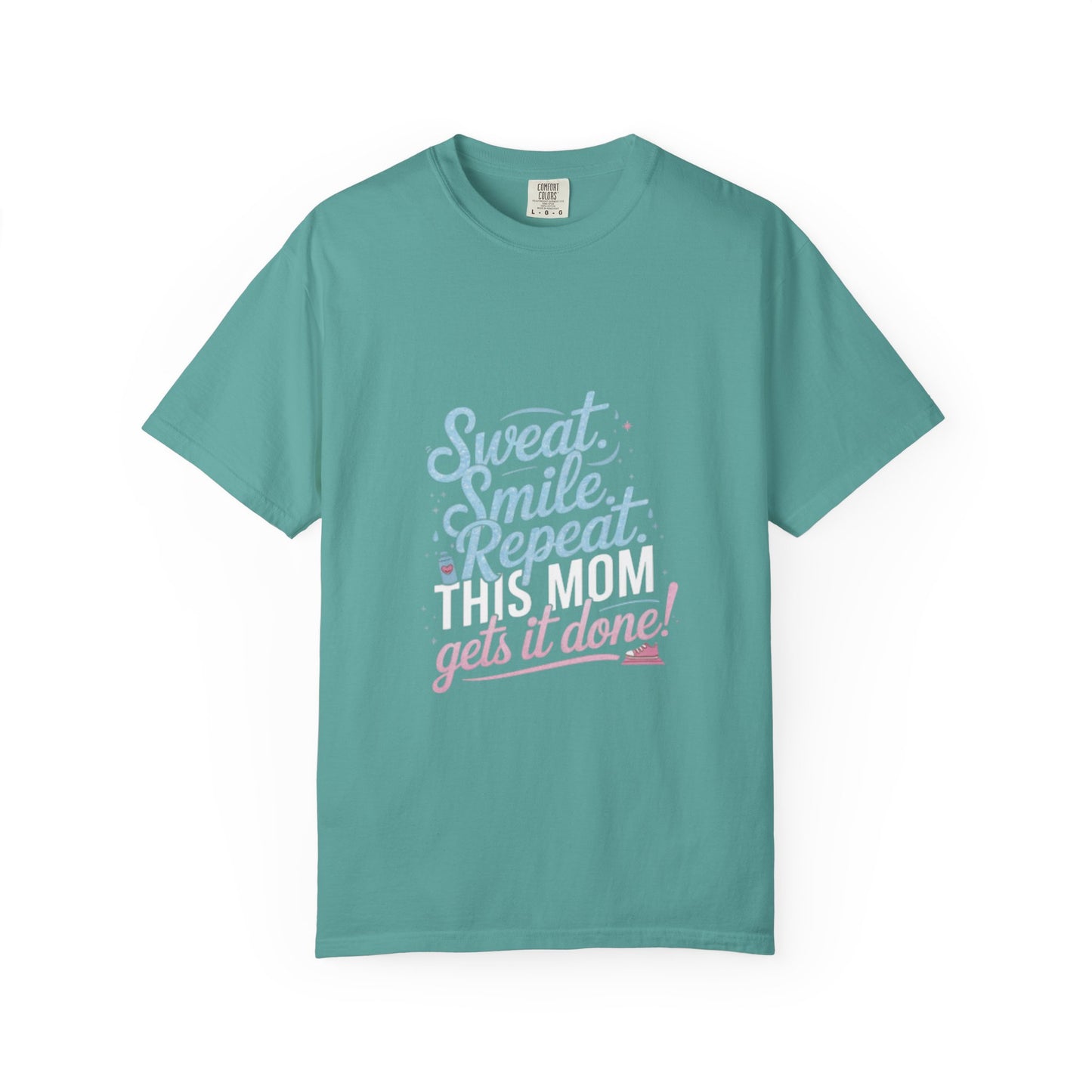 Motivational Mom Fitness Tee | Garment-Dyed T-shirt